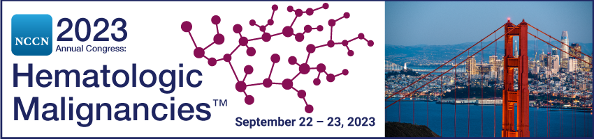 NCCN 2023 Annual Congress: Hematologic Malignancies