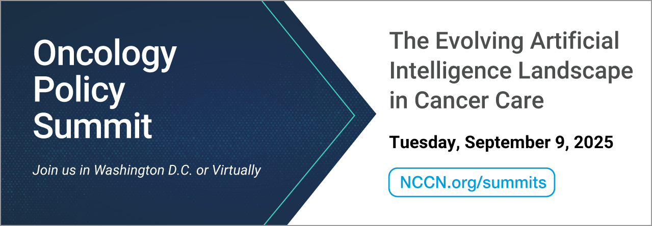 Oncology Policy Summit: The Evolving AI Landscape in Cancer Care