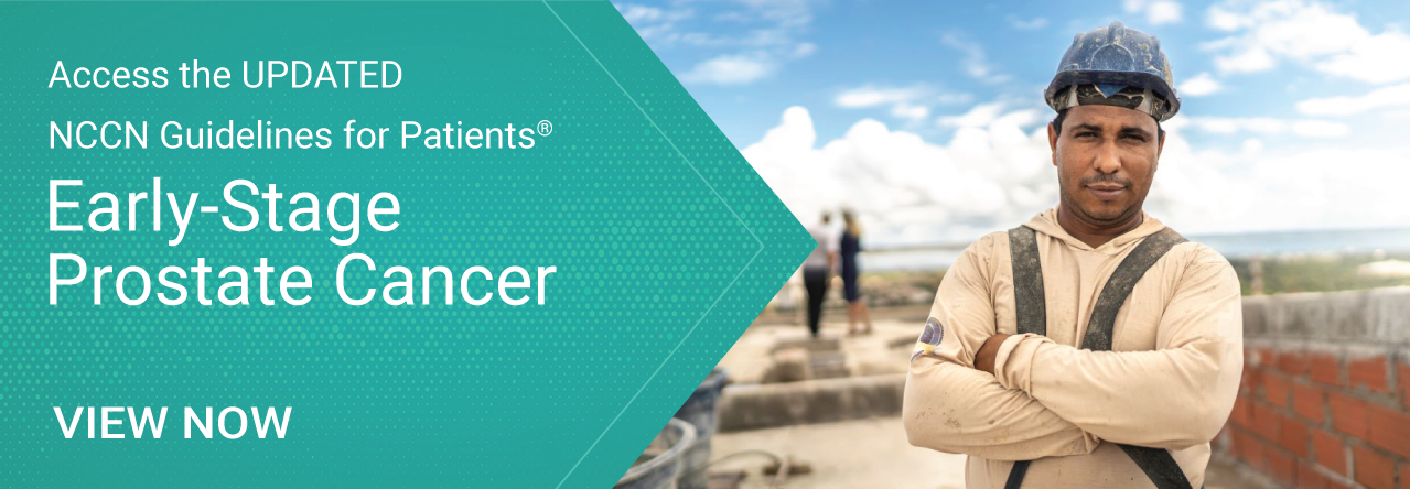 NCCN Guidelines Updated for Early-Stage Prostate Cancer