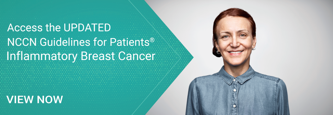 Updated NCCN Guidelines for Patients: Inflammatory Breast Cancer